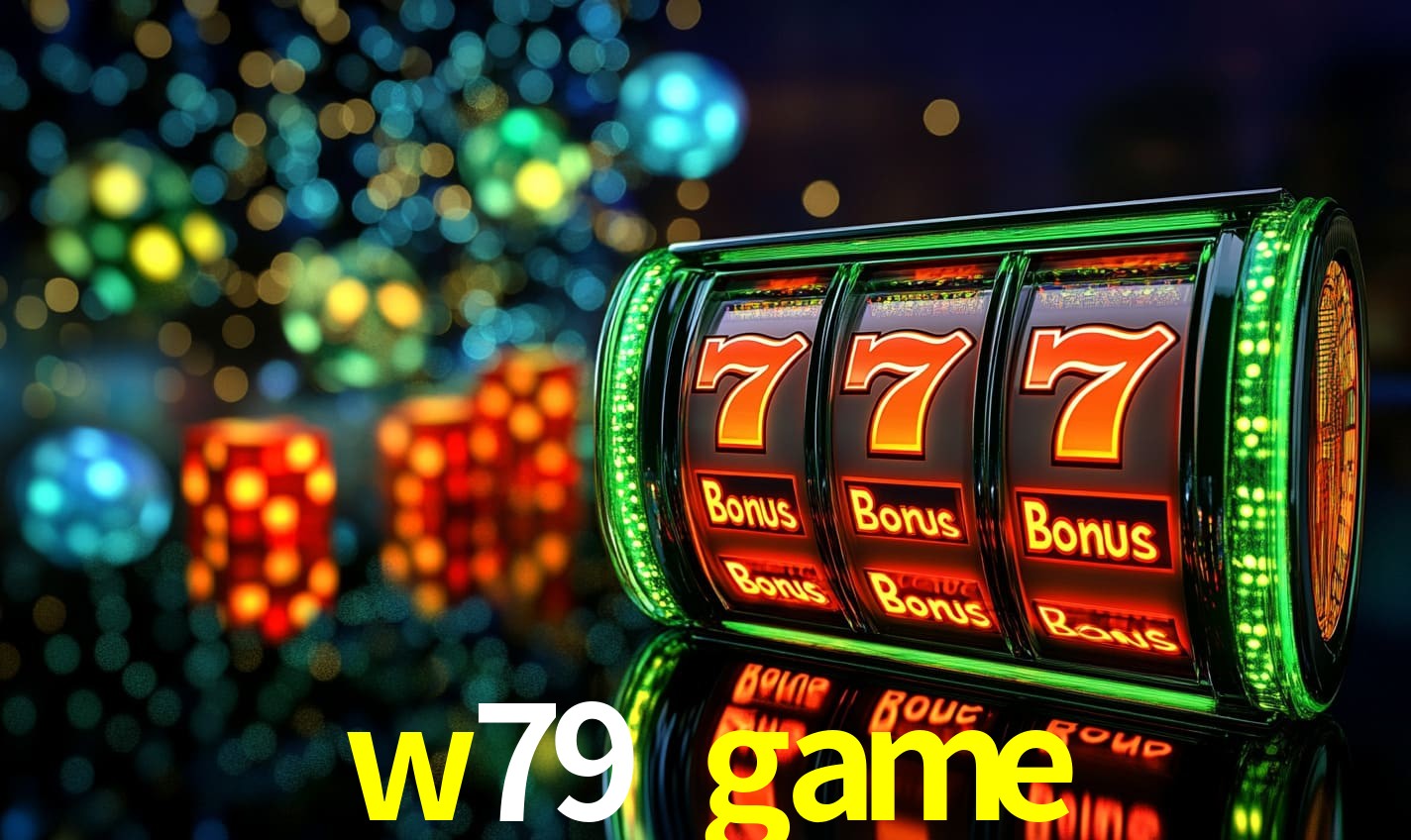 Tecnologia da Plataforma w79 game