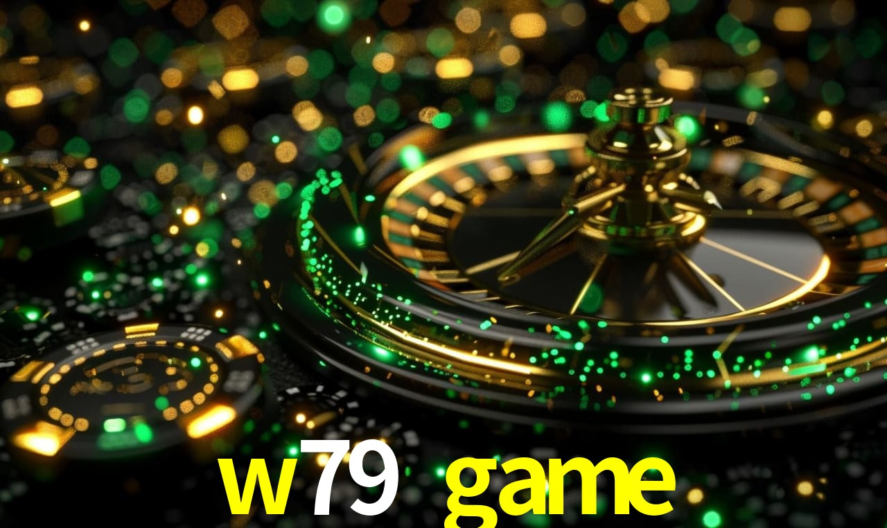 w79 game